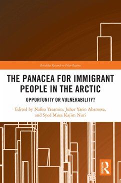 The Panacea for Immigrant People in the Arctic (eBook, PDF)