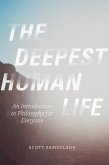 The Deepest Human Life (eBook, ePUB)