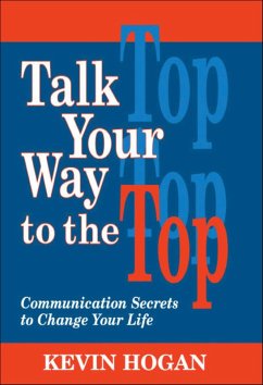 Cover Talk Your Way to the Top (eBook, ePUB)