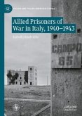 Allied Prisoners of War in Italy, 1940-1943
