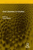 Civil Liberties in Conflict (eBook, ePUB)