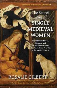 Cover The Secret Lives of Single Medieval Women (eBook, ePUB)