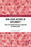 Non-State Actors in Diplomacy (eBook, ePUB)
