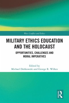 Military Ethics Education and the Holocaust (eBook, ePUB)