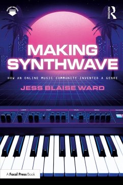 Making Synthwave (eBook, PDF) - Blaise Ward, Jess
