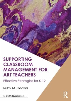 Cover Supporting Classroom Management for Art Teachers (eBook, PDF)