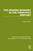 The Spanish Economy in the 20th Century (eBook, PDF)