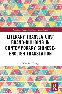 Cover Literary Translators' Brand-Building in Contemporary Chinese-English Translation (eBook, ePUB)