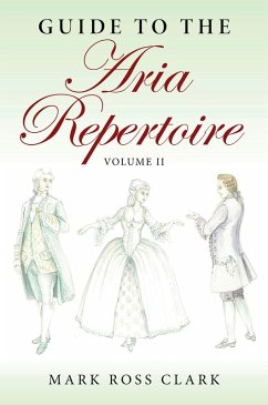 Cover Guide to the Aria Repertoire, Volume II (eBook, ePUB)