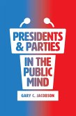 Presidents & Parties in the Public Mind (eBook, ePUB) Presidents & Parties in the Public Mind (eBook, ePUB)