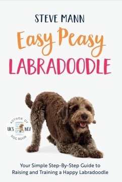 Easy Peasy Labradoodle (eBook, ePUB) - Mann, Steve