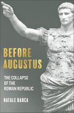 Before Augustus (eBook, ePUB)