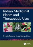 Indian Medicinal Plants and Therapeutic Uses (eBook, ePUB)
