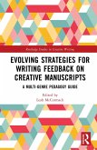 Evolving Strategies for Writing Feedback on Creative Manuscripts (eBook, PDF)