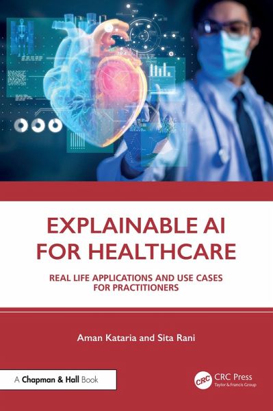 Explainable AI for Healthcare (eBook, ePUB)