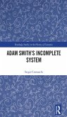 Adam Smith's Incomplete System (eBook, ePUB)