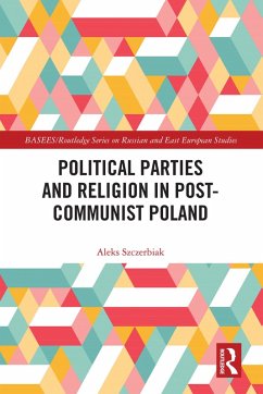 Cover Political Parties and Religion in Post-Communist Poland (eBook, PDF)