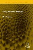 Early Wooden Railways (eBook, ePUB)