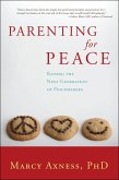 Parenting for Peace (eBook, ePUB)
