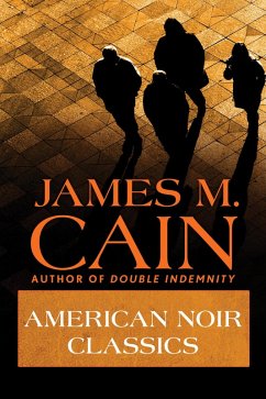 American Noir Classics (eBook, ePUB) - Cain, James M.