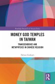 Money God Temples in Taiwan (eBook, PDF)