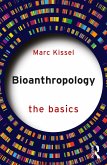Bioanthropology: The Basics (eBook, ePUB)