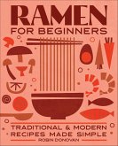 Ramen for Beginners (eBook, ePUB)