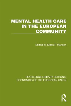 Mental Health Care in the European Community (eBook, PDF)