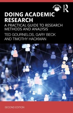 Doing Academic Research (eBook, ePUB) - Gournelos, Ted; Beck, Gary; Hackman, Timothy Doing Academic Research (eBook, ePUB) - Gournelos, Ted; Beck, Gary; Hackman, Timothy