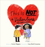 This Is Not a Valentine (eBook, ePUB)