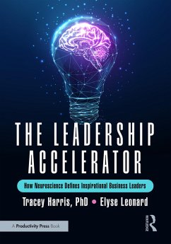 The Leadership Accelerator (eBook, ePUB) - Harris, Tracey; Leonard, Elyse