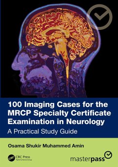 Cover 100 Imaging Cases for the MRCP Specialty Certificate Examination in Neurology (eBook, ePUB)