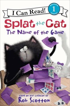 Splat the Cat: The Name of the Game (eBook, ePUB) - Scotton, Rob