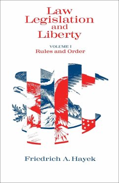 Law, Legislation and Liberty, Volume 1 (eBook, ePUB) - Hayek, Friedrich A.