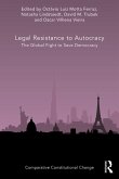 Legal Resistance to Autocracy (eBook, ePUB)