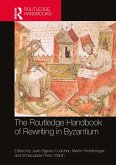 The Routledge Handbook of Rewriting in Byzantium (eBook, ePUB)