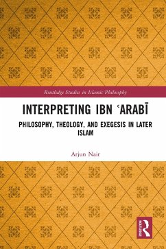 Interpreting Ibn ¿Arabi (eBook, PDF) - Nair, Arjun