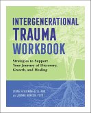 Intergenerational Trauma Workbook (eBook, ePUB)