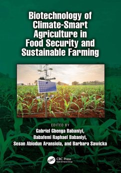 Cover Biotechnology of Climate-Smart Agriculture in Food Security and Sustainable Farming (eBook, ePUB)