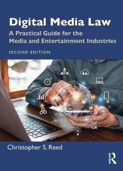 Digital Media Law (eBook, PDF) - Reed, Christopher S. Digital Media Law (eBook, PDF) - Reed, Christopher S.
