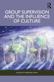 Group Supervision and the Influence of Culture (eBook, PDF)
