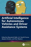 Artificial Intelligence for Autonomous Vehicles and Driver Assistance Systems (eBook, ePUB)