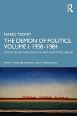 The Demon of Politics. Volume I: 1958-1980 (eBook, PDF)