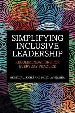Simplifying Inclusive Leadership (eBook, PDF) - Jones, Rebecca J.; Pereira, Priscila