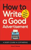 How to Write a Good Advertisement (eBook, ePUB)