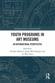 Youth Programs in Art Museums (eBook, ePUB)