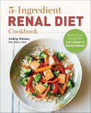 5-Ingredient Renal Diet Cookbook (eBook, ePUB)