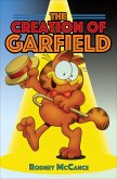 The Creation of Garfield (eBook, ePUB)