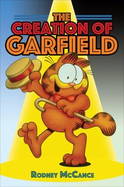 Cover The Creation of Garfield (eBook, ePUB)