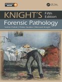 Knight's Forensic Pathology (eBook, ePUB) Knight's Forensic Pathology (eBook, ePUB)